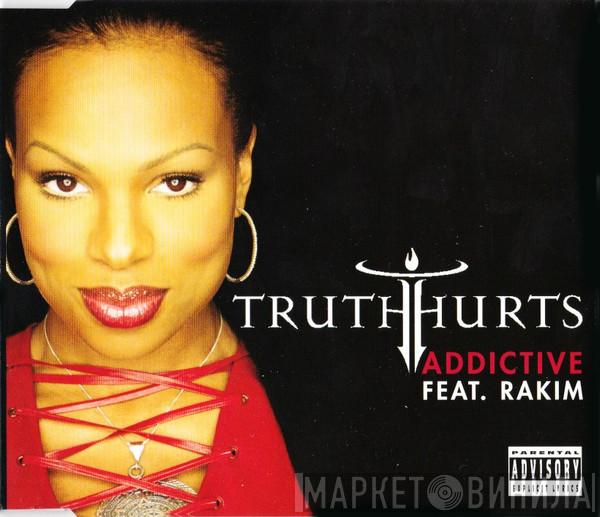 Feat. Truth Hurts  Rakim  - Addictive