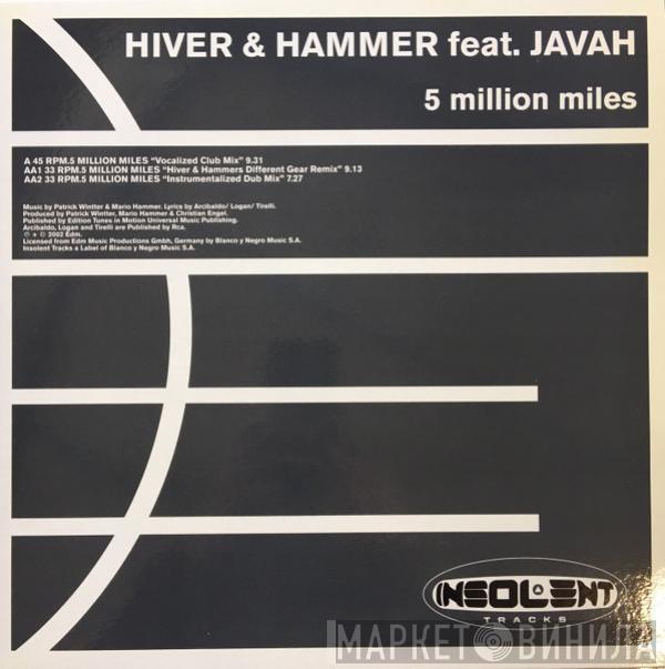 Feat. Hiver & Hammer  Javah  - 5 Million Miles