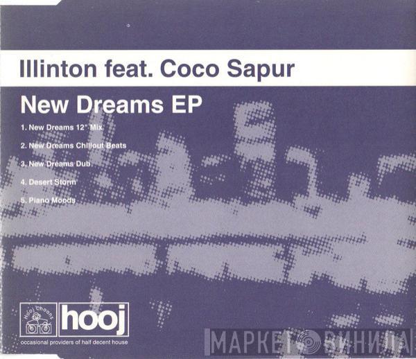 Feat. Illinton  Coco Sapur  - New Dreams EP