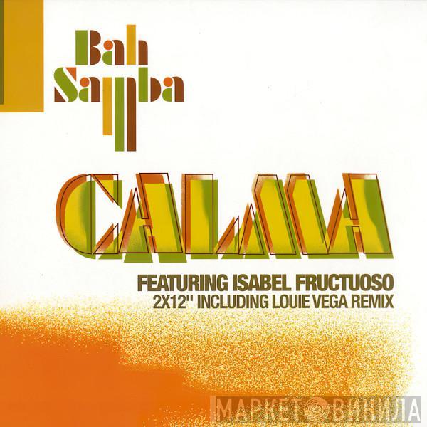 Feat. Bah Samba  Isabel Fructuoso  - Calma