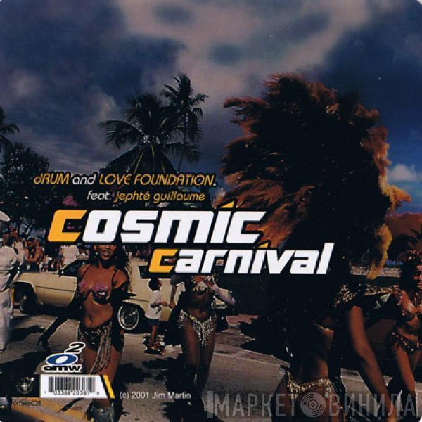Feat. Drum And Love Foundation  Jephté Guillaume  - Cosmic Carnival