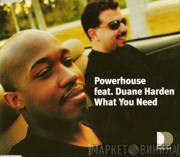 Feat. Powerhouse  Duane Harden  - What You Need