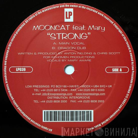 Feat. Mooncat  Mary Aware  - Strong