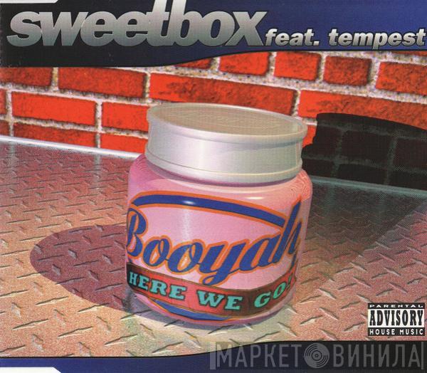 Feat. Sweetbox  Tempest  - Booyah (Here We Go)