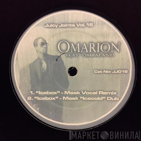 Feat. Omarion  Timbaland  - Icebox (Mask Remixes)