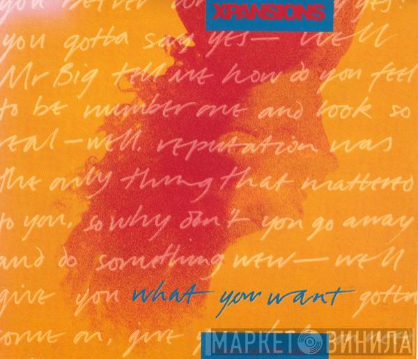 Feat. Xpansions  Dale Joyner  - What You Want