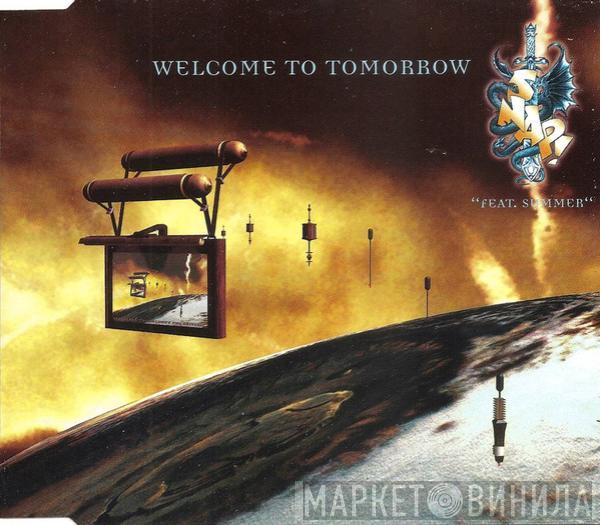 Feat. Snap!  Summer  - Welcome To Tomorrow (Are You Ready?)