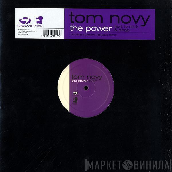 Feat. Tom Novy & TV Rock  Snap!  - The Power