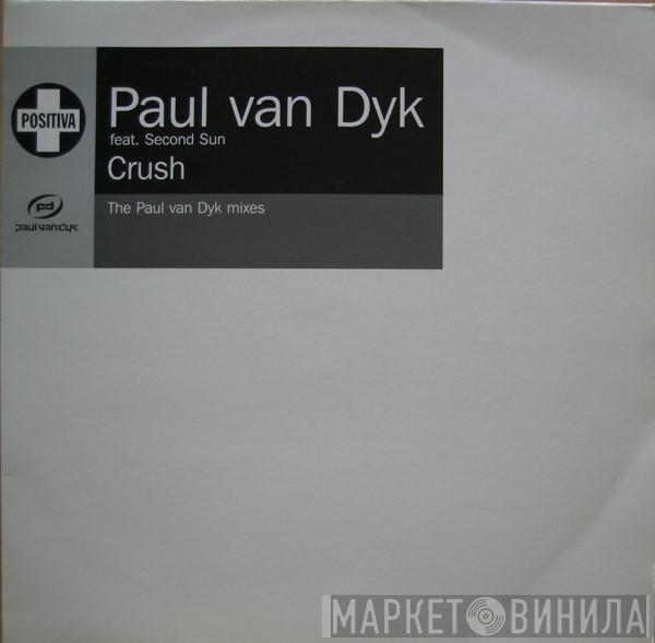 Feat. Paul van Dyk  Second Sun  - Crush