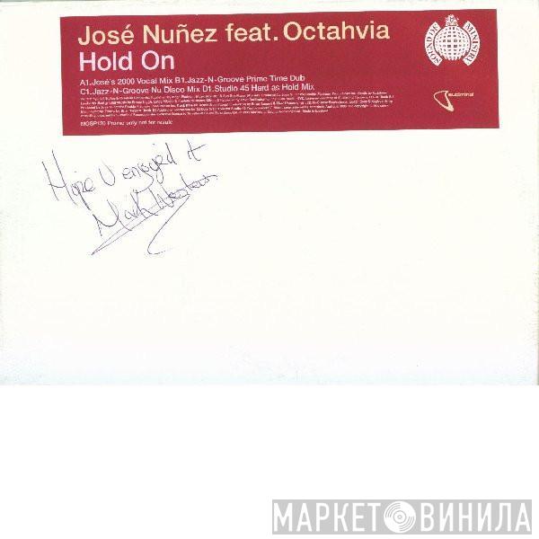 Feat. Jose Nuñez  Octavia Lambertis  - Hold On