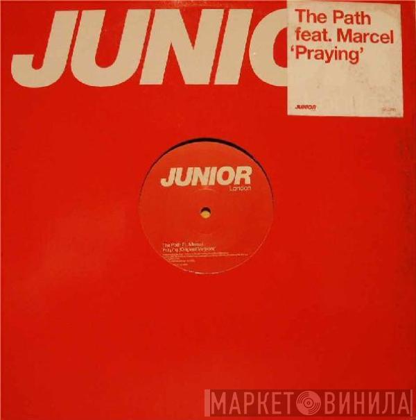 Feat. The Path  Marcel Schooler  - Praying