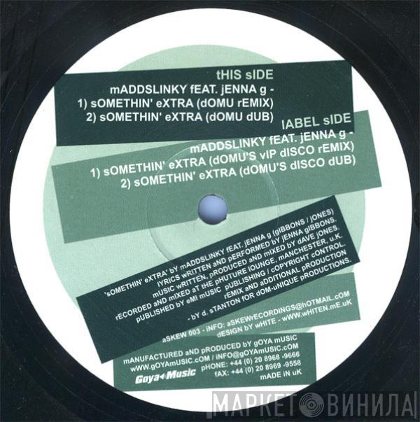 Feat. Maddslinky  Jenna Gibbons  - Somethin' Extra (Domu Remixes)