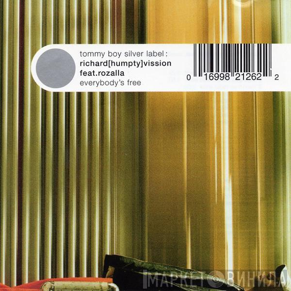 Feat. Richard "Humpty" Vission  Rozalla  - Everybody's Free