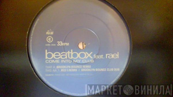 Feat. Beatbox  Rael  - Come Into My Club