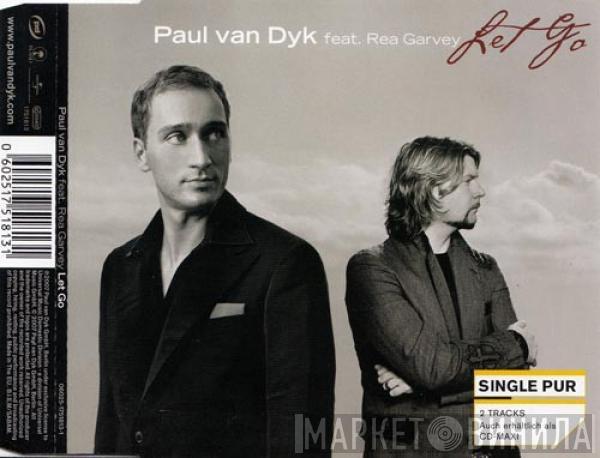 Feat. Paul van Dyk  Rea Garvey  - Let Go