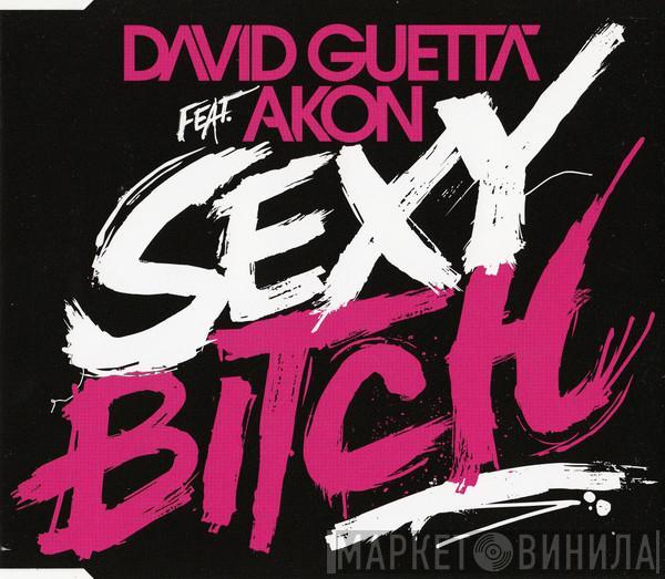 Feat. David Guetta  Akon  - Sexy Bitch