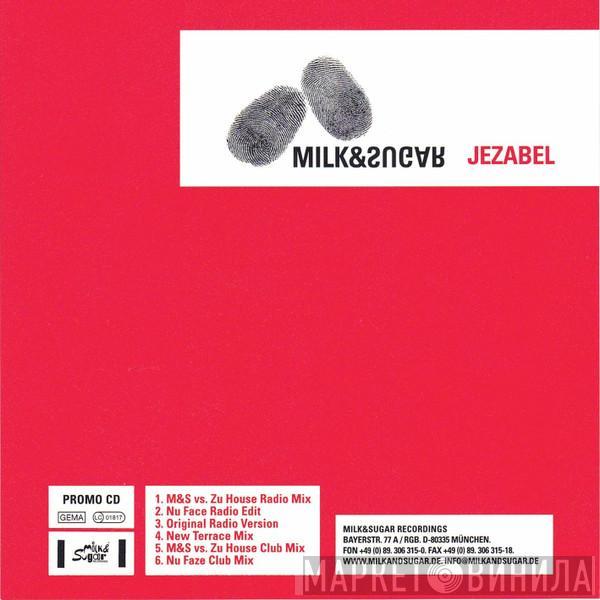 Feat. Milk & Sugar  Lizzy Pattinson  - Jezabel