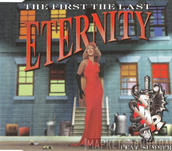 Feat. Snap!  Summer  - The First The Last Eternity (Till The End)
