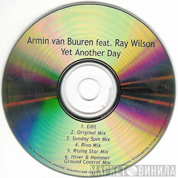 Feat. Armin van Buuren  Ray Wilson  - Yet Another Day
