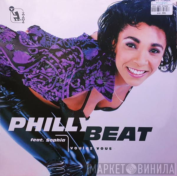 Feat. Philly Beat  Sophia  - Voulez Vous