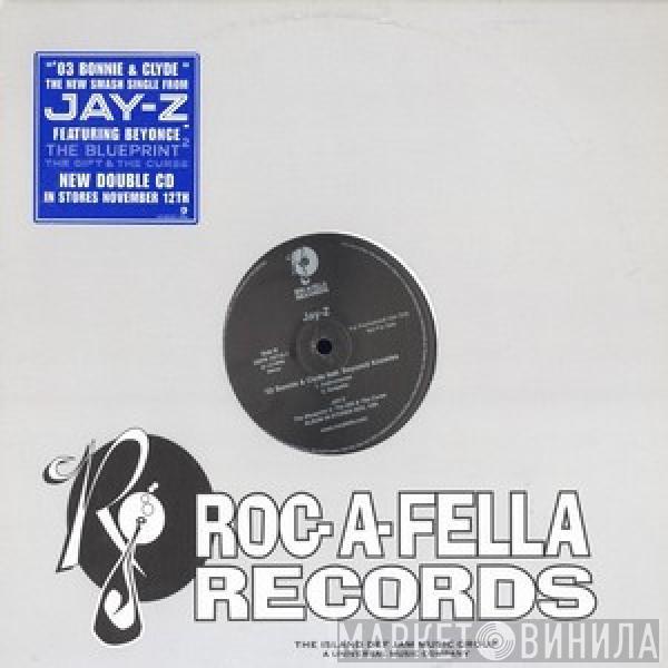 Feat. Jay-Z  Beyoncé Knowles  - '03 Bonnie & Clyde