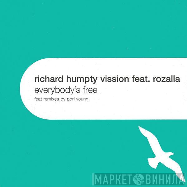 Feat. Richard "Humpty" Vission  Rozalla  - Everybody's Free