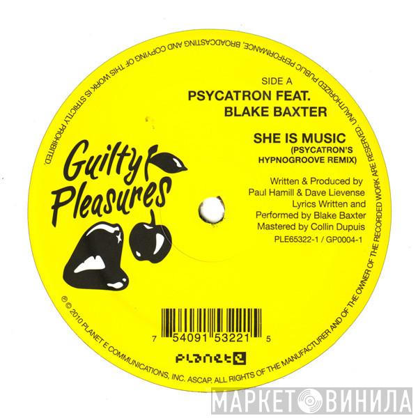 Feat. Psycatron  Blake Baxter  - She Is Music