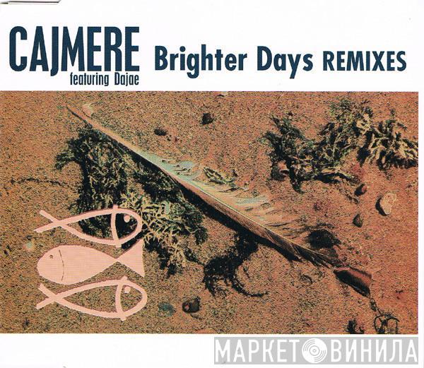 Feat. Cajmere  Dajaé  - Brighter Days (Remixes)
