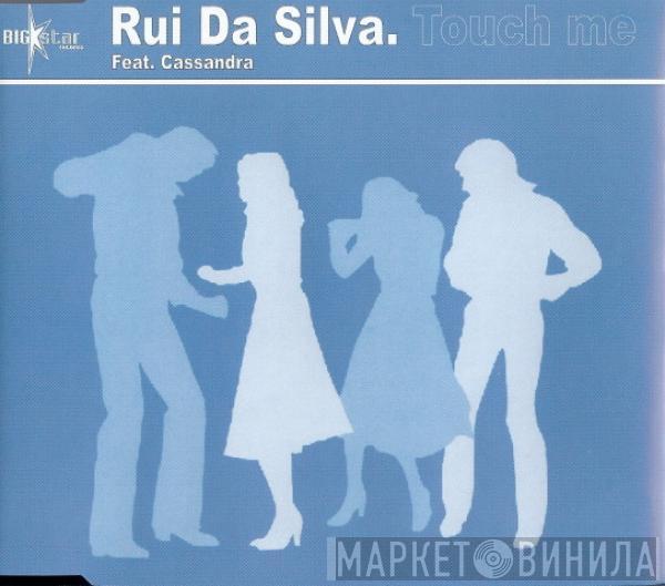Feat. Rui Da Silva  Cassandra Fox  - Touch Me