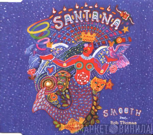 Feat. Santana  Rob Thomas  - Smooth