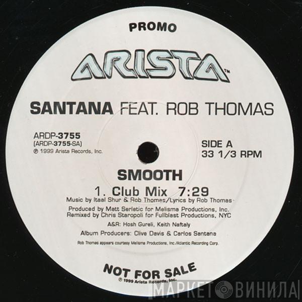 Feat. Santana  Rob Thomas  - Smooth