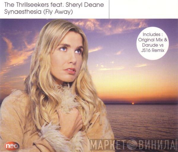 Feat. The Thrillseekers  Sheryl Deane  - Synaesthesia (Fly Away)
