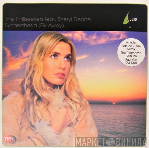 Feat. The Thrillseekers  Sheryl Deane  - Synaesthesia (Fly Away)