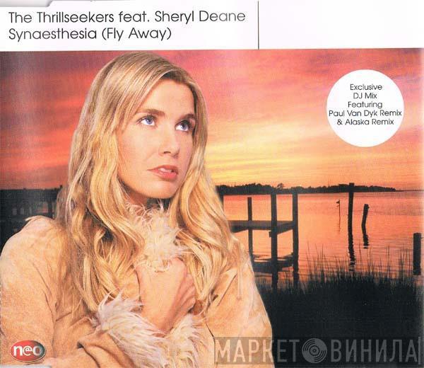 Feat. The Thrillseekers  Sheryl Deane  - Synaesthesia (Fly Away)