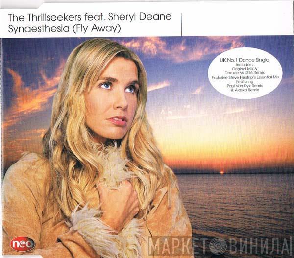 Feat. The Thrillseekers  Sheryl Deane  - Synaesthesia (Fly Away)