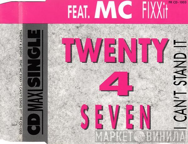 Feat. Twenty 4 Seven  MC Fixx It  - I Can't Stand It