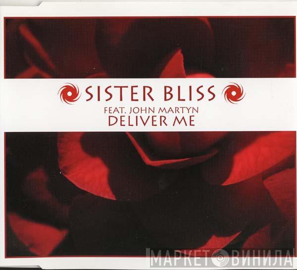 Feat. Sister Bliss  John Martyn  - Deliver Me