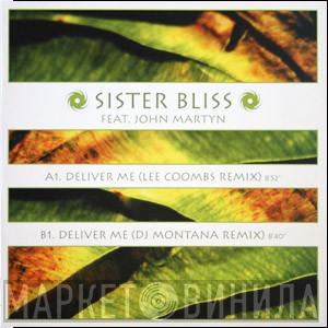 Feat. Sister Bliss  John Martyn  - Deliver Me