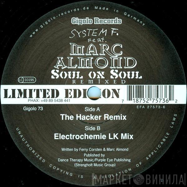 Feat. System F  Marc Almond  - Soul On Soul (Remixed)