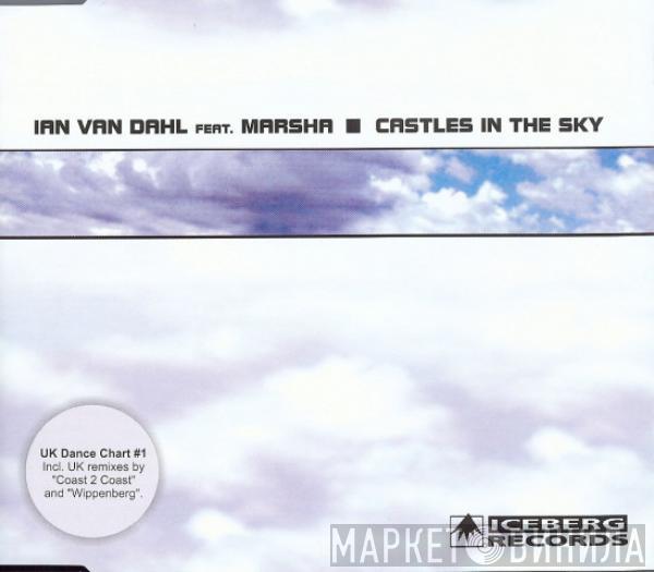 Feat. Ian Van Dahl  Marsha  - Castles In The Sky