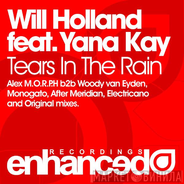 Feat. Will Holland   Yana Kay  - Tears In The Rain