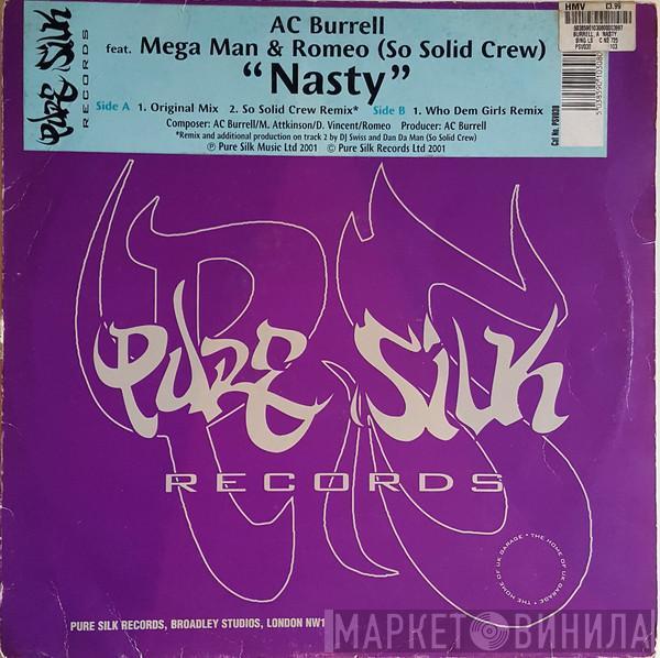 Feat. AC Burrell & Megaman  Romeo  - Nasty