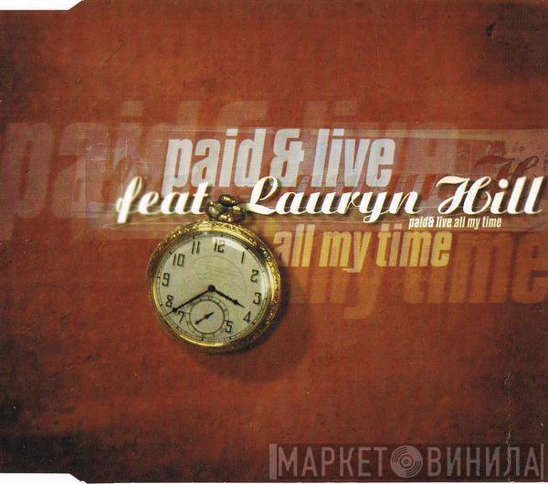 Feat. Paid & Live  Lauryn Hill  - All My Time