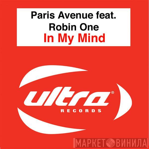 Feat. Paris Avenue  Robin One  - In My Mind