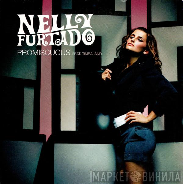 Feat. Nelly Furtado  Timbaland  - Promiscuous