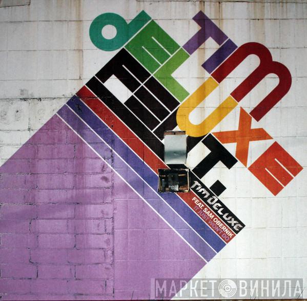 Feat. Tim Deluxe  Sam Obernik  - It Just Won't Do