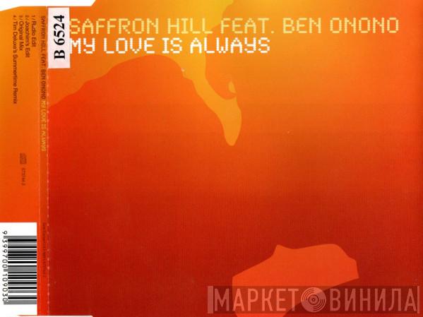 Feat. Saffron Hill  Ben Onono  - My Love Is Always