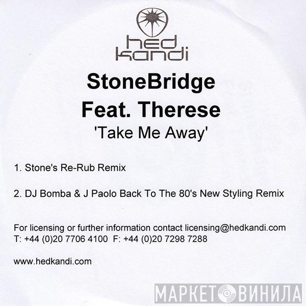 Feat. StoneBridge  Therese  - Take Me Away