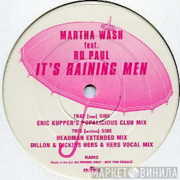 Feat. Martha Wash  RuPaul  - It's Raining Men