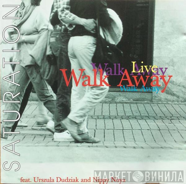 Feat. Walk Away And Urszula Dudziak  Nippy Noya  - Saturation Live